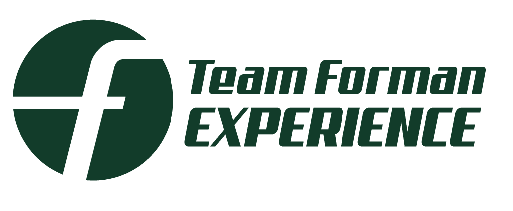 Team Forman Experience